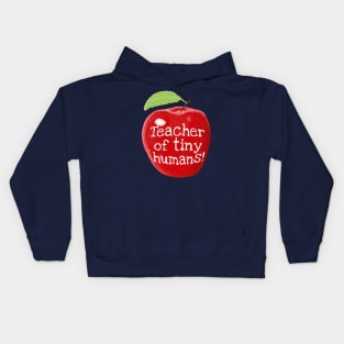 Teacher Of Tiny Humans Shiny Apple Kids Hoodie